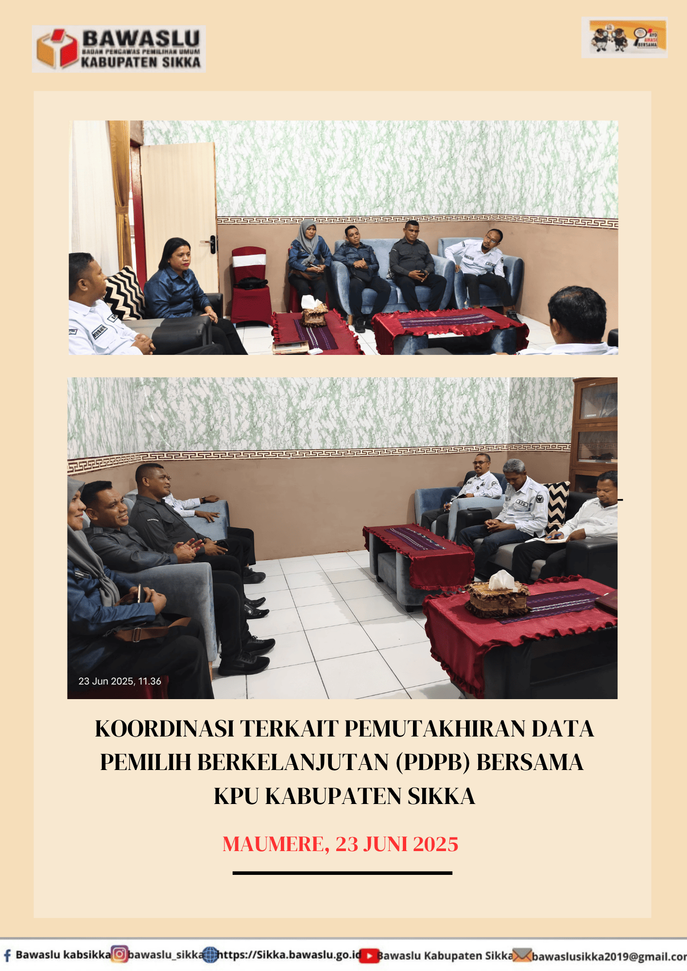 KOORDINASI BAWASLU SIKKA BERSAMA KPU SIKKA
